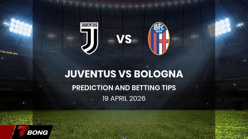 Nhận định Juventus vs Bologna - Lão bà bị kẹp giữa vòng vây Top 4